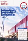 Titelbild für das Dossier "Industriestrategie: Mehr Energie für den österreichischen Wirtschaftsstandort"